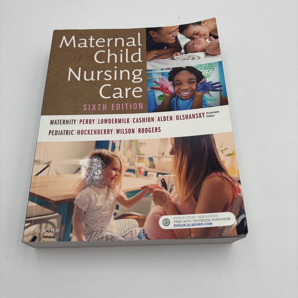Elsevier Maternal Child Nursing Care Textbook‎ 6th Ed Brown Perry Hockenberry
